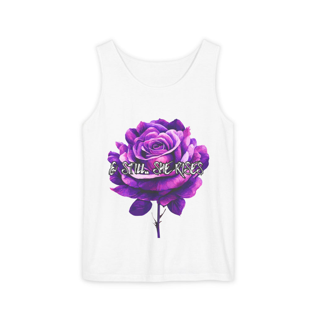 & Still I Rise! Unisex Garment-Dyed Tank Top