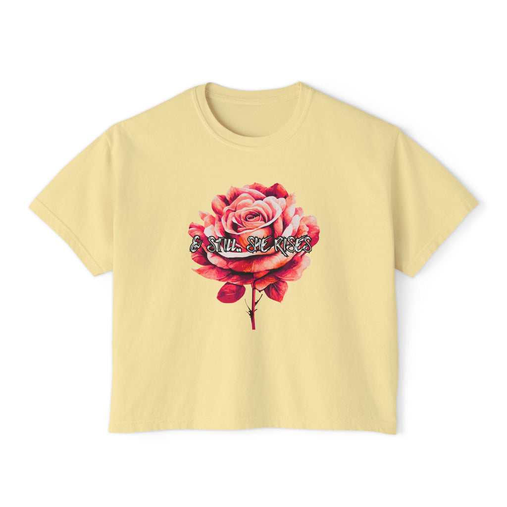 & Still I Rise Women's Boxy Tee
